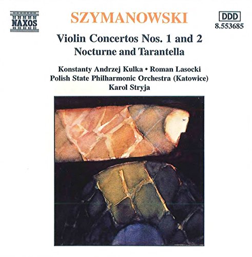 SZYMANOWSKI: Violin Concertos Nos. 1 and 2
