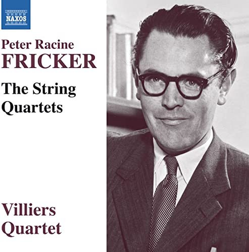 Fricker: The String Quartets