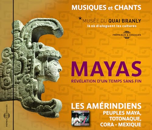 MAYAS, REVELATION D?UN TEMPS S
