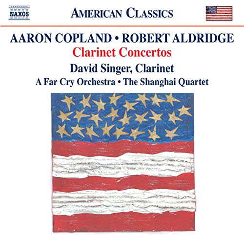 Copland & Aldridge: Clarinet Concerto