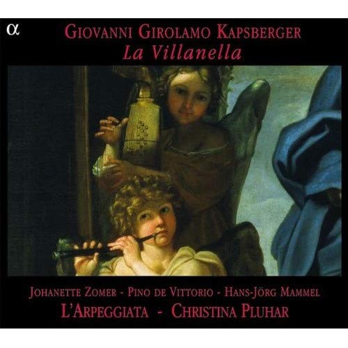 KAPSBERGER: Villanelles, Arias and Sinfonias