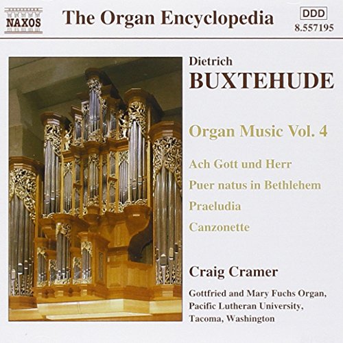 BUXTEHUDE: Organ Music, Vol. 4