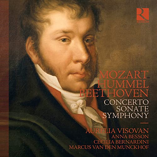 Mozart, Hummel & Beethoven: Concerto, Sonate, Symphony