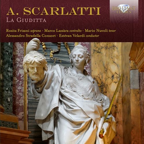 A. Scarlatti: La Giuditta