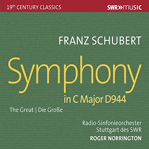 Schubert: Symphony No. 9 in C Major, D. 944 "Great"