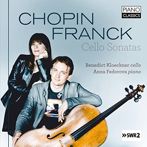 Chopin & Franck: Chamber Works