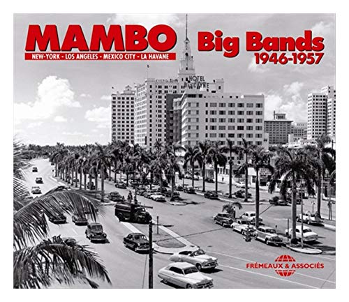 MAMBO BIG BANDS: 1946-57