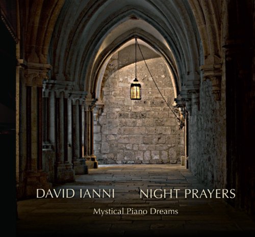 Ianni: Night Prayers