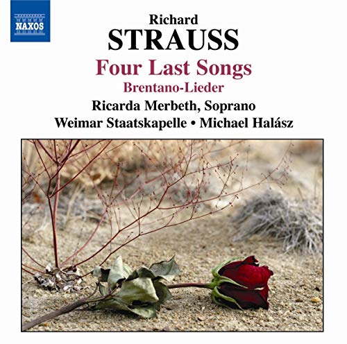 STRAUSS, R.: 4 Last Songs / 6 Lieder / Ariadne auf Naxos (ex