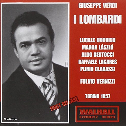 Verdi: I Lombardi alla prima crociata (Recorded 1957)