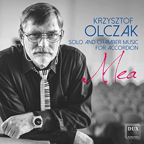 Olczak: Solo and Chamber Music for Accordion