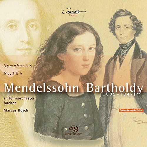 Mendelssohn: Symphonies Nos. 1 & 5