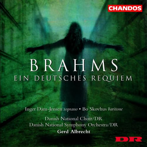 BRAHMS: Deutsches Requiem (Ein)