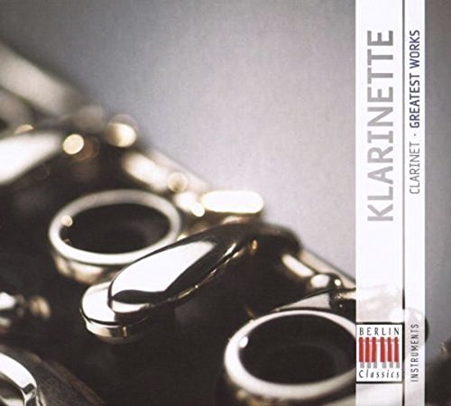 Clarinet Music - MOZART, W.A. / WEBER, C.M. von / SPOHR, L.