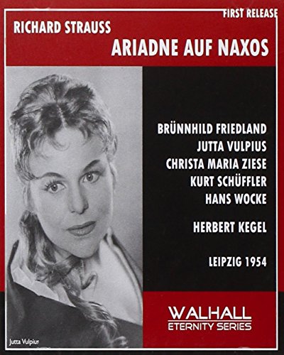 Richard Strauss: Ariadne auf Naxos, Op. 60, TrV 228a (Live)