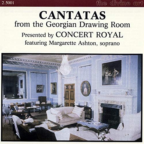 Cantatas from the Georgian Drawing Room / Le Concert Royal