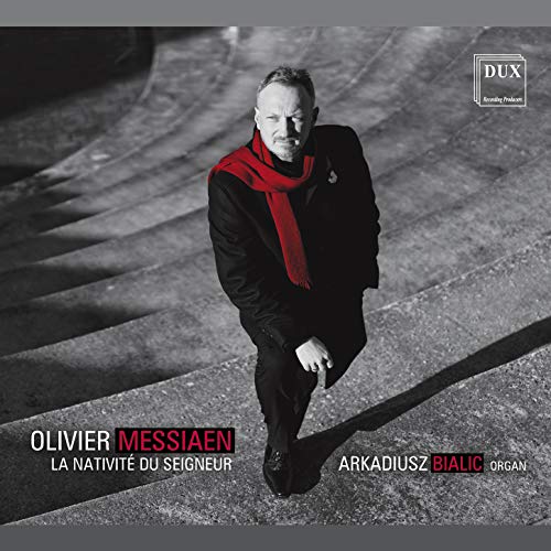 Messiaen: La Nativité du Seigneur