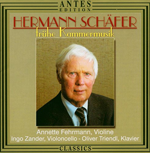 Schafer, H.: Violin Sonata No. 2 / Cello Sonata / Piano Trio