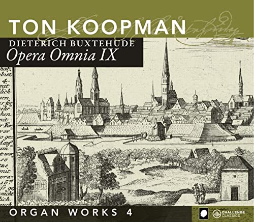 Buxtehude: Opera Omnia, Vol. 9 - Organ Works, Vol. 4