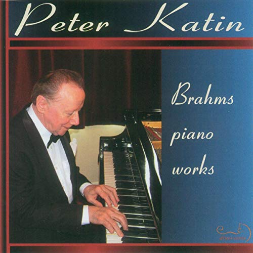 Brahms: Piano works / Katin