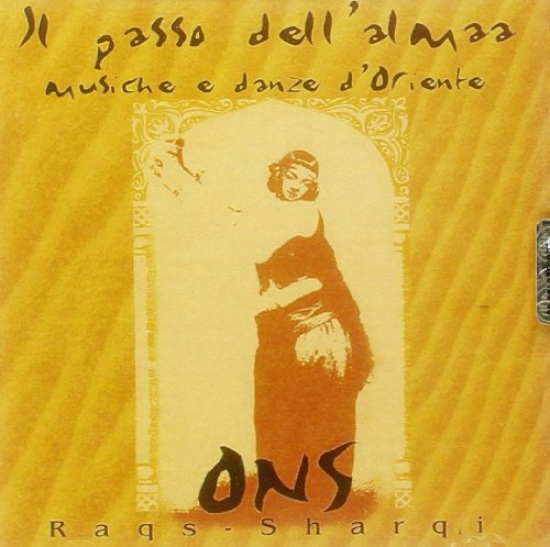Il passo dell'Almaa, musiche e danze d'Oriente