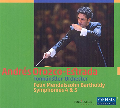 Mendelssohn: Symphonies Nos. 4 & 5