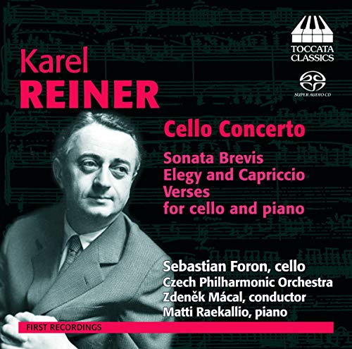 Reiner: Cello Concerto - Sonata Brevis - Elegy and Capriccio