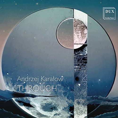 Andrzej Karalow: through