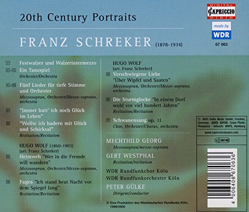 Schreker, F.: 5 Gesänge / Ein Tanzpiel / Festwalzer Und Walz
