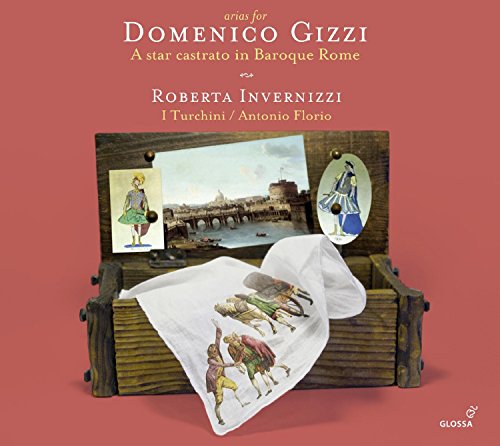 ARIAS FOR DOMENICO GIZZI-A STAR CASTRATO IN