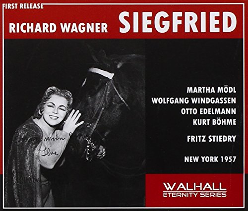 Wagner: Siegfried, WWV 86c (Recorded 1957)