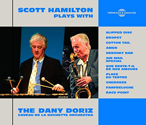 SCOTT HAMILTON PLAYS