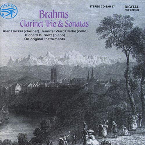 Brahms, J.: Chamber Music (Clarinet Trio and Sonatas)