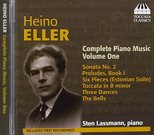 Eller: Complete Piano Music, Vol. 1
