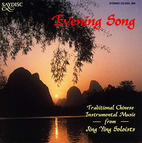 Jing Ying Soloists: Evening Song - Traditional Chinese Instr