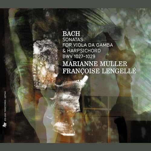 Bach: Sonatas for Viola da gamba and Harpsichord, BWV 1027-1