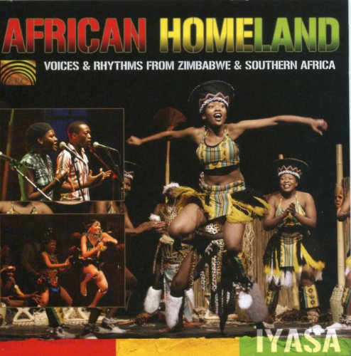 African Homeland: Voices and Rhythms from Zimbabwe