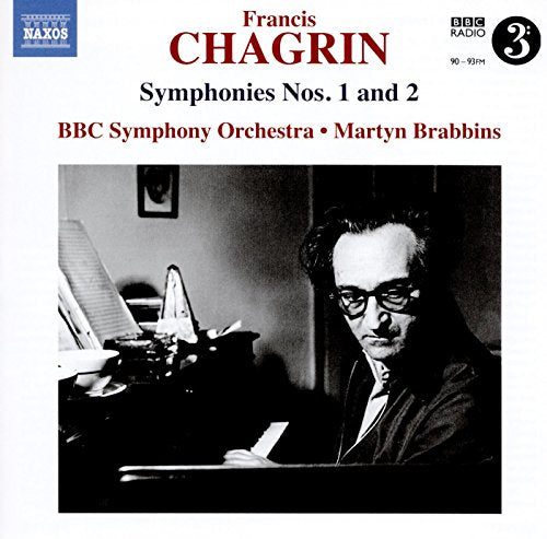 Chagrin: Symphonies Nos. 1 & 2
