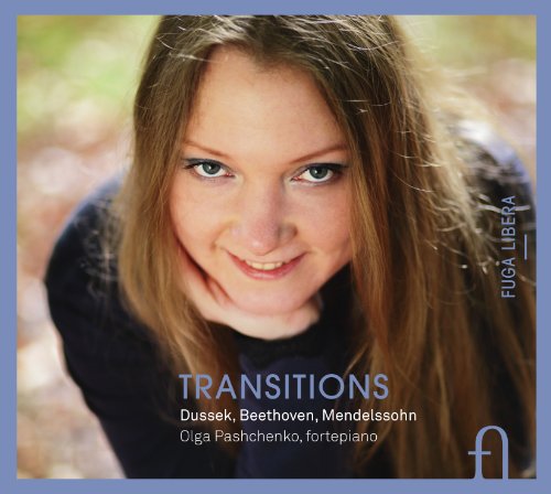 Dussek, Beethoven & Mendelssohn: Transitions