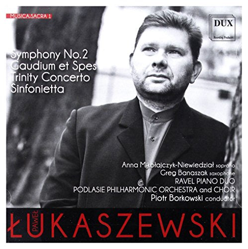 Lukaszewski: Symphony No. 2 - Gaudium et Spes - Trinity Conc