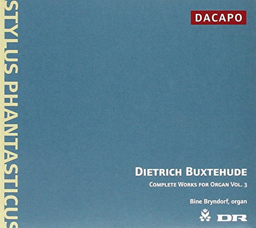 Buxtehude: Complete Organ Works, Vol. 3