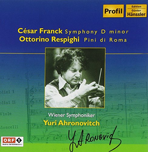 FRANCK: Symphony in D minor / RESPIGHI: Pines of Rome