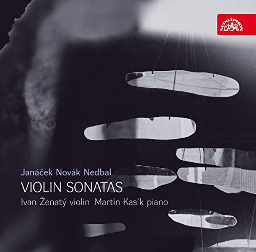 Janácek, Novák & Nedbal: Violin Sonatas