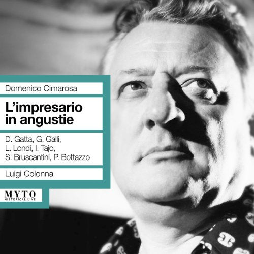 Cimarosa: L'impresario in angustie (Recorded 1963)