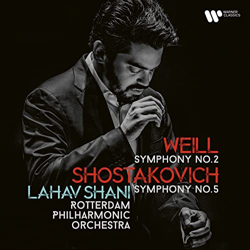 Shostakovich: Symphony No. 5, Weill: Symphony No. 2 / Rotterdam PO