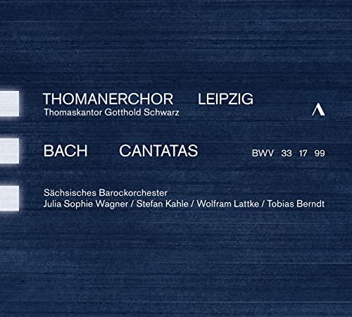 J.S. Bach: Cantatas, BWVV 33, 17 & 99