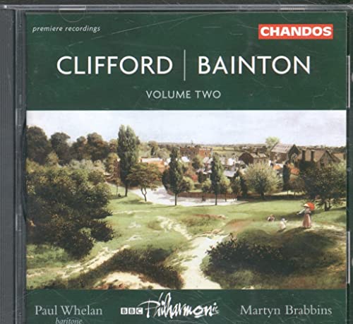 CLIFFORD / BAINTON: Orchestral Works, Vol. 2