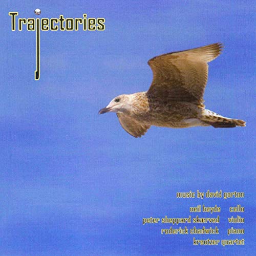Trajectories: Music by David Gorton