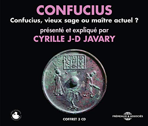 CONFUCIUS, VIEUX SAGE OU MAITR