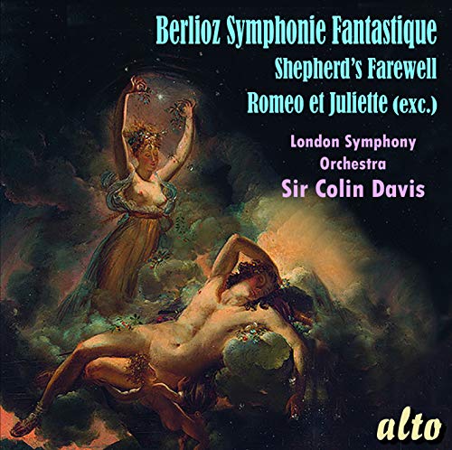 Berlioz: Symphonie Fantastique, Shepherds' Farewell, Romeo & Juliet / Davis, London Symphony